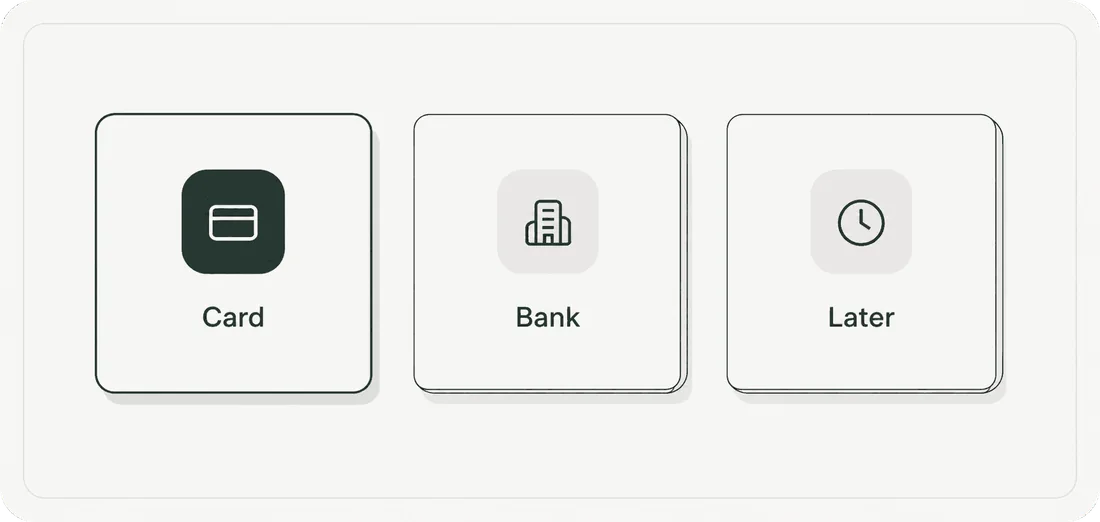 Payment method choices: card, bank transfer or pay later