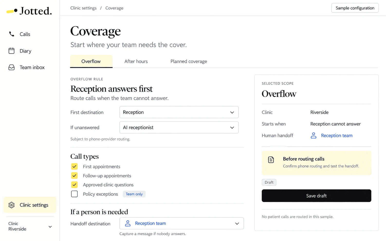 A sample Jotted coverage screen: overflow rules for when reception cannot answer